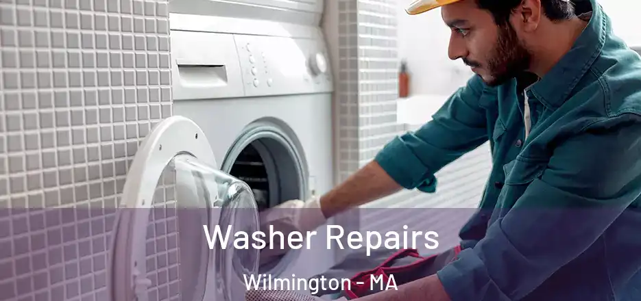  Washer Repairs Wilmington - MA